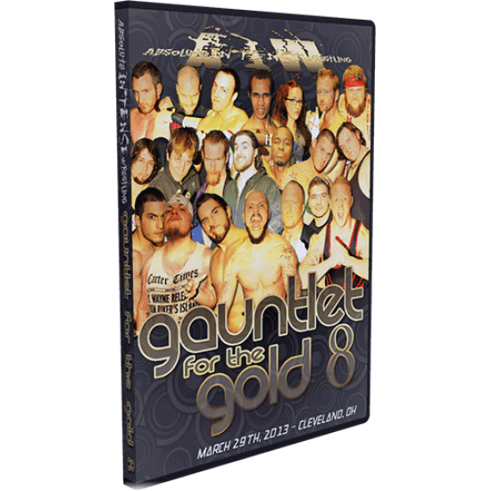 AIW DVD March 29, 2013 "Gauntlet For The Gold 8" - Cleveland, OH