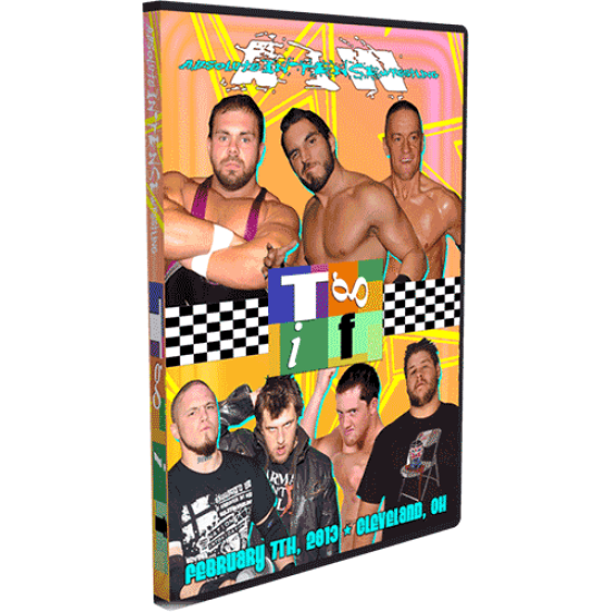 AIW DVD February 7, 2014 "T.G.I.F." - Cleveland, OH