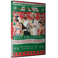 AIW DVD December 18, 2015 "Keep the Change, You Filthy Animal" - Cleveland, OH AIW DVD December 18, 2015 "Keep the Change, You Filthy Animal" - Cleveland, OH