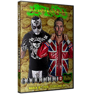 AIW DVD March 18, 2016 "Gauntlet for the Gold XI" - Cleveland, OH  AIW DVD March 18, 2016 "Gauntlet for the Gold XI" - Cleveland, OH