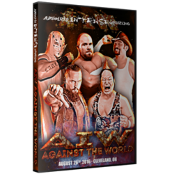 AIW DVD August 26, 2016 "Against the World" - Cleveland, OH AIW DVD August 26, 2016 "Against the World" - Cleveland, OH