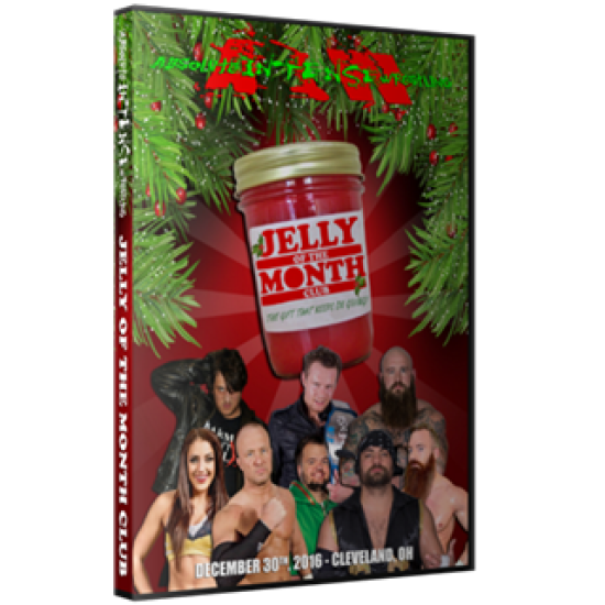 AIW DVD December 30, 2016 "Jelly of the Month Club" - Cleveland, OH 