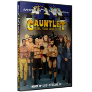 AIW DVD March 24, 2017 "Gauntlet for the Gold 12" - Cleveland, OH  AIW DVD March 24, 2017 "Gauntlet for the Gold 12" - Cleveland, OH