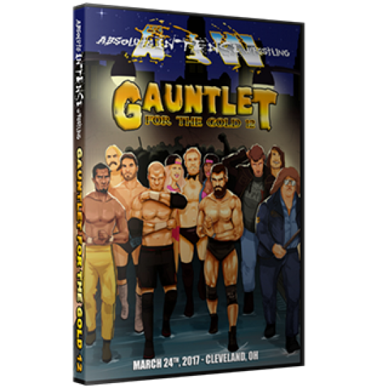 AIW DVD March 24, 2017 "Gauntlet for the Gold 12" - Cleveland, OH 