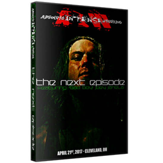 AIW DVD April 21, 2017 "The Next Episode" - Cleveland, OH 