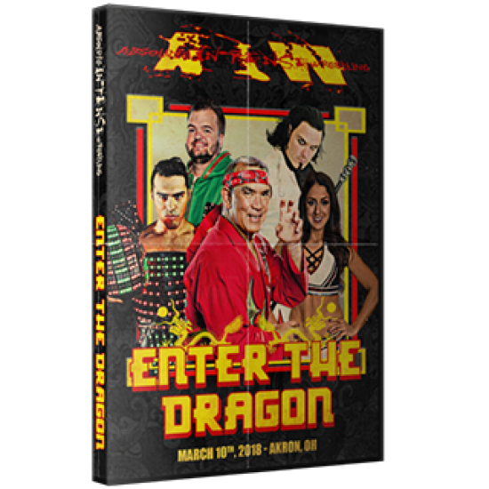 AIW DVD March 10, 2018 "Enter The Dragon" - Akron, OH