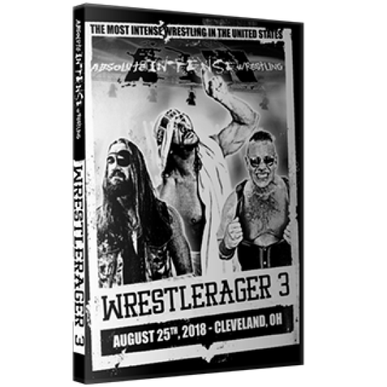 AIW DVD August 25, 2018 "WrestleRager 3: Now That's Class War" - Cleveland, OH