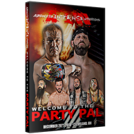 AIW DVD December 28, 2018 "Welcome to the Party Pal" - Parma, OH AIW DVD December 28, 2018 "Welcome to the Party Pal" - Parma, OH