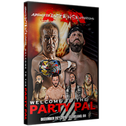 AIW DVD December 28, 2018 "Welcome to the Party Pal" - Parma, OH AIW DVD December 28, 2018 "Welcome to the Party Pal" - Parma, OH