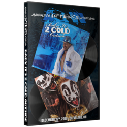 AIW DVD December 27, 2019 "Baby It's 2 Cold Outside" - Cleveland, OH AIW DVD December 27, 2019 "Baby It's 2 Cold Outside" - Cleveland, OH