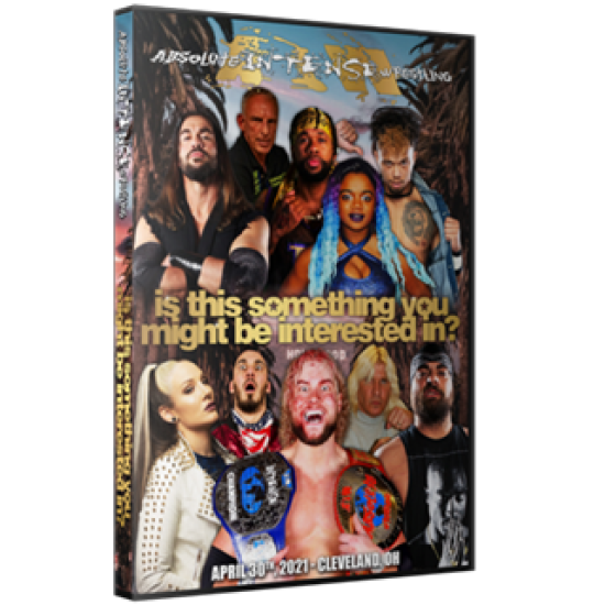 AIW DVD April 30, 2021 "Is This Something You Might Be Interested In?" - Cleveland, OH