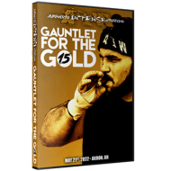 AIW DVD May 21, 2022 "Gauntlet for the Gold 15" - Akron, OH AIW DVD May 21, 2022 "Gauntlet for the Gold 15" - Akron, OH