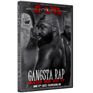 AIW DVD June 17, 2022 "Gangsta Rap Made Me Do It" - Cleveland, OH AIW DVD June 17, 2022 "Gangsta Rap Made Me Do It" - Cleveland, OH