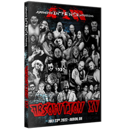 AIW DVD July 23, 2022 "Absolution XV" - Akron, OH