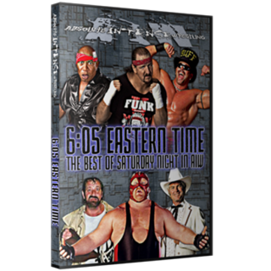 AIW DVD "6:05 Eastern Time - The Best of Saturday Night in AIW" 