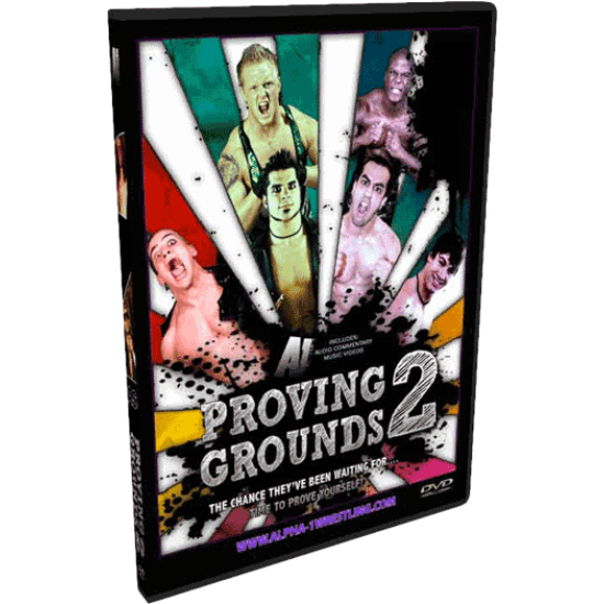 Alpha-1 Wrestling DVD April 10, 2011 "Proving Grounds 2" - Hamilton, ON