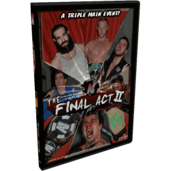 Alpha-1 Wrestling DVD October 23, 2011 "Final Act II" - Hamilton, ON Alpha-1 Wrestling DVD October 23, 2011 "Final Act II" - Hamilton, ON