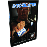 Alpha-1 Wrestling DVD July 8, 2012 "Intoxicated" - Hamilton, ON Alpha-1 Wrestling DVD July 8, 2012 "Intoxicated" - Hamilton, ON