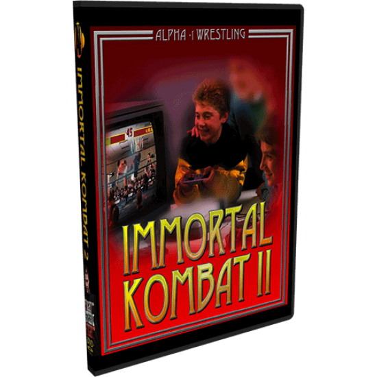 Alpha-1 Wrestling DVD May 11, 2014 "Immortal Kombat II" - Hamilton, ON 