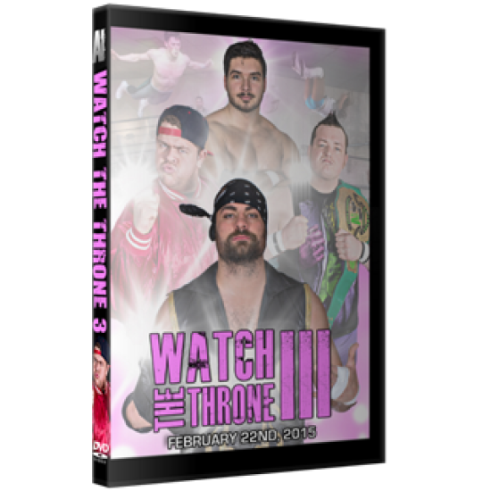 Alpha-1 Wrestling DVD February 22, 2015 "Watch the Throne III" - Hamilton, ON