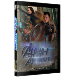 Alpha-1 Wrestling DVD June 14, 2015 "Assemble" - Hamilton, ON  Alpha-1 Wrestling DVD June 14, 2015 "Assemble" - Hamilton, ON