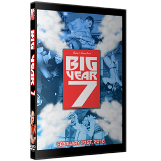Alpha-1 Wrestling DVD February 21, 2016 "Big Year 7" - Hamilton, ON 
