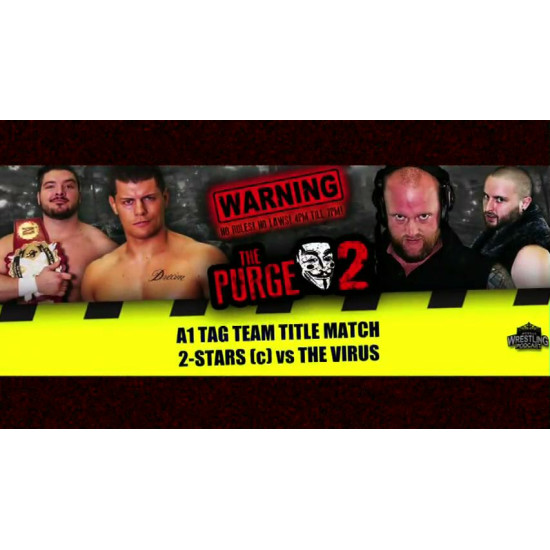 Alpha-1 Wrestling July 30, 2017 "The Purge 2" - Hamilton, ON (Download)