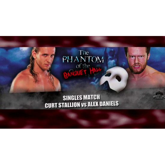 Alpha-1 Wrestling September 24, 2017 "Phantom of the Banquet Hall" - Hamilton, ON (Download)