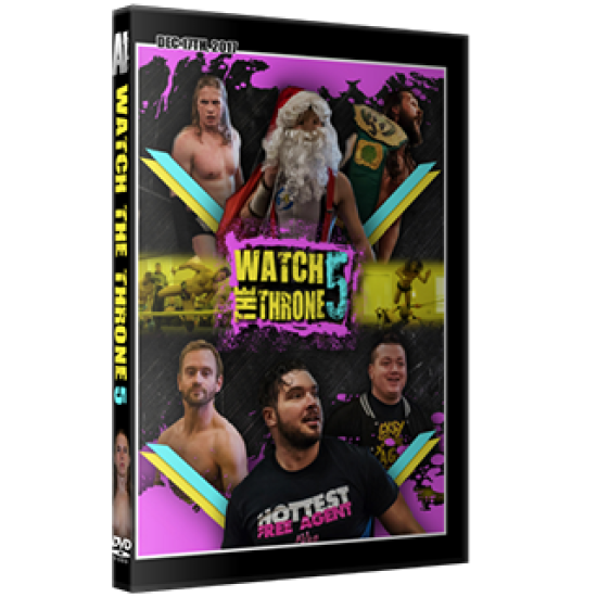Alpha-1 Wrestling DVD December 17, 2017 "Watch the Throne 5" - Oshawa, ON 