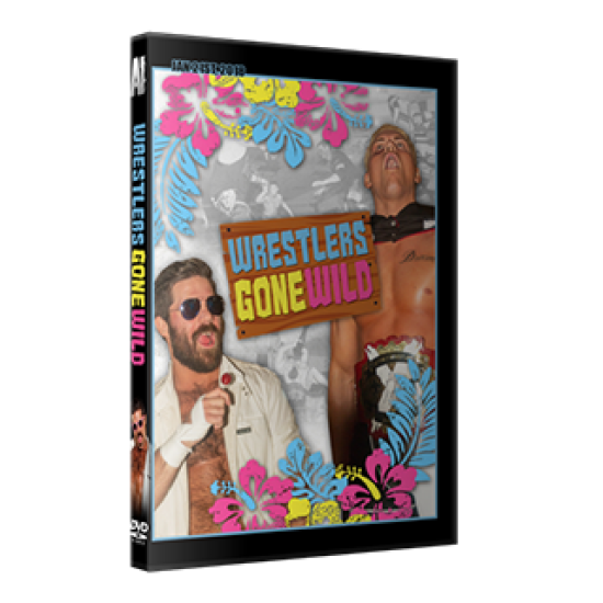 Alpha-1 Wrestling DVD January 21, 2018 "Wrestlers Gone Wild" - Hamilton, ON 