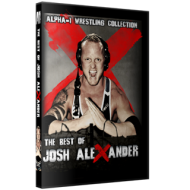 Alpha-1 Wrestling DVD "Best Of Josh Alexander"