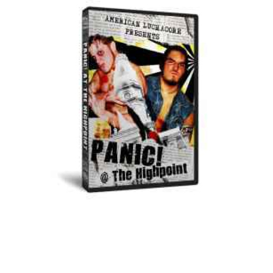 American Luchacore DVD May 9, 2008 "Panic! At the Highpoint" - Bellefontaine, OH