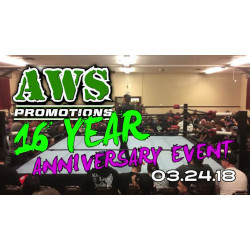 AWS March 24, 2018 "16th Anniversary Event" - South Gate, CA (Download) AWS March 24, 2018 "16th Anniversary Event" - South Gate, CA (Download)
