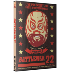 BattleWar DVD October 19, 2014 "22"- Montreal, QC BattleWar DVD October 19, 2014 "22"- Montreal, QC