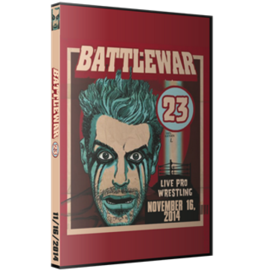 BattleWar DVD November 16, 2014 "23" - Montreal, QC