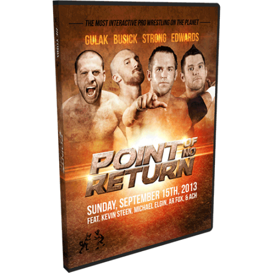 Beyond Wrestling DVD September 15, 2013 "Point Of No Return" - Providence, RI