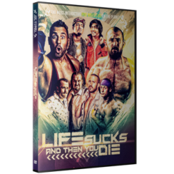 Beyond Wrestling DVD June 28, 2015 "Life Sucks and Then You Die" - Providence, RI Beyond Wrestling DVD June 28, 2015 "Life Sucks and Then You Die" - Providence, RI