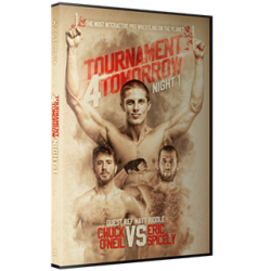 Beyond Wrestling DVD November 28, 2015 "Tournament for Tomorrow 4- Night 1" - Providence, RI Beyond Wrestling DVD November 28, 2015 "Tournament for Tomorrow 4- Night 1" - Providence, RI