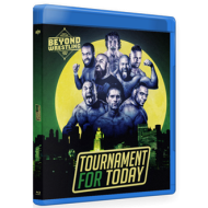 Beyond Wrestling Blu-ray/DVD November 6, 2016 "Tournament for Today" - Providence, RI  Beyond Wrestling Blu-ray/DVD November 6, 2016 "Tournament for Today" - Providence, RI