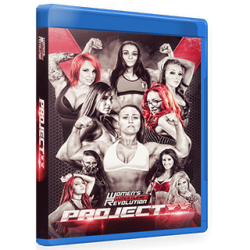 Women's Wrestling Revolution Blu-ray/DVD April 10, 2016 "Project XX" - Providence, RI Women's Wrestling Revolution Blu-ray/DVD April 10, 2016 "Project XX" - Providence, RI