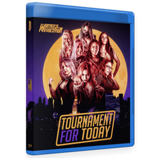Womens' Wrestling Revolution Blu-ray/DVD November 6, 2016 "Tournament for Today" - Providence, RI