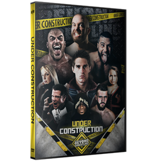 Beyond Wrestling DVD February 26, 2017 "Under Construction" - Providence, RI 