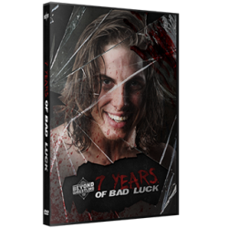 Beyond Wrestling DVD March 19, 2017 "7 Years of Bad Luck" - Worcester, MA  Beyond Wrestling DVD March 19, 2017 "7 Years of Bad Luck" - Worcester, MA