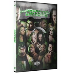 Beyond Wrestling DVD April 2, 2017 "Caffeine" - Orlando, FL  Beyond Wrestling DVD April 2, 2017 "Caffeine" - Orlando, FL