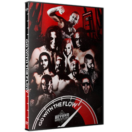 Beyond Wrestling DVD June 24, 2017 "Go With the Flow" - Melrose, MA 