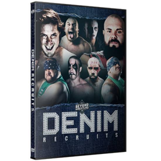 Beyond Wrestling DVD October 28, 2017 "Denim Recruits" - Howell, NJ