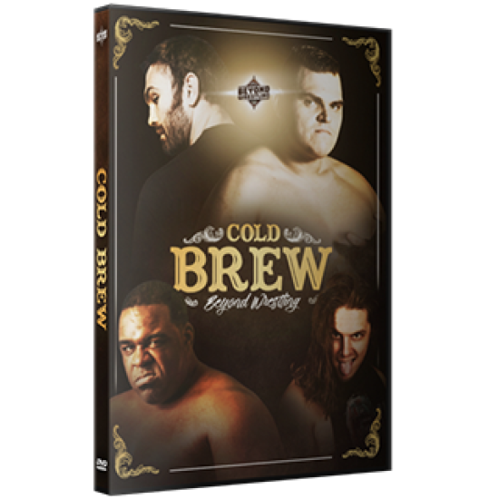 Beyond Wrestling DVD December 10, 2017 "Cold Brew" - Melrose, MA 