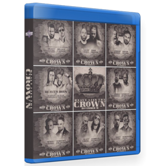 Beyond Wrestling Blu-ray/DVD December 31, 2018 "Heavy Lies the Crown '18" - Worcester, MA