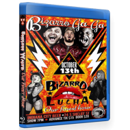 Bizarro Lucha Blu-ray/DVD October 13, 2019 "Bizarro Gaga: Our Finest Hour" - Indianapolis, IN Bizarro Lucha Blu-ray/DVD October 13, 2019 "Bizarro Gaga: Our Finest Hour" - Indianapolis, IN