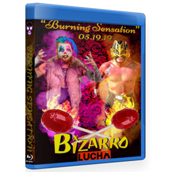 Bizarro Lucha Blu-ray/DVD May 19, 2019 "Burning Sensation" - Indianapolis, IN